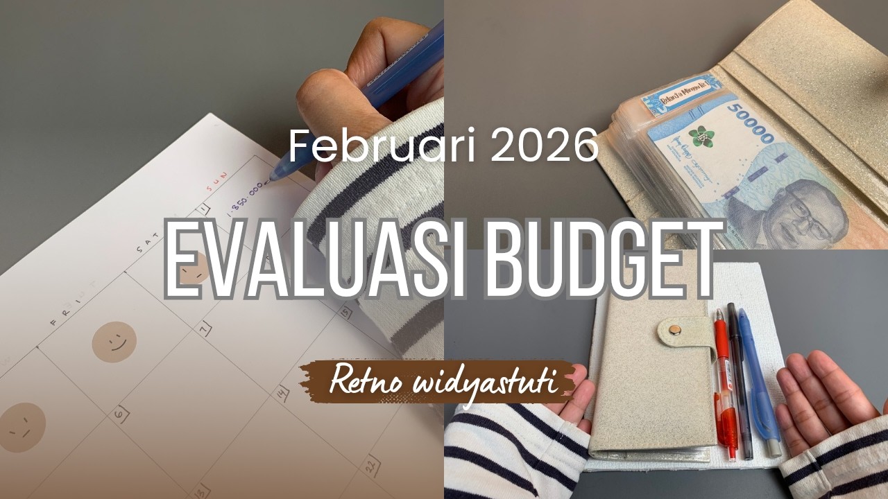 EVALUASI BUDGET FEBRUARI 2026 || saldo konsumsi