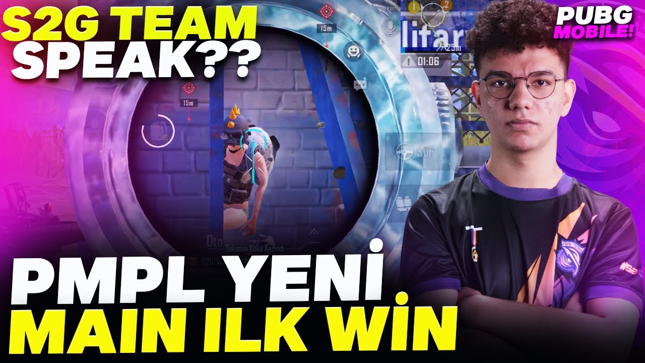 PMPL YENİ MAİN İLK WİN!! | S2G TEAMSPEAK | PUBG MOBILE