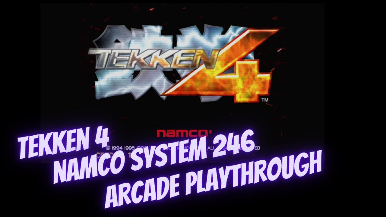Tekken 4 Arcade Playthrough on Namco 246 (Hard Mode), 1cc/Kazuya