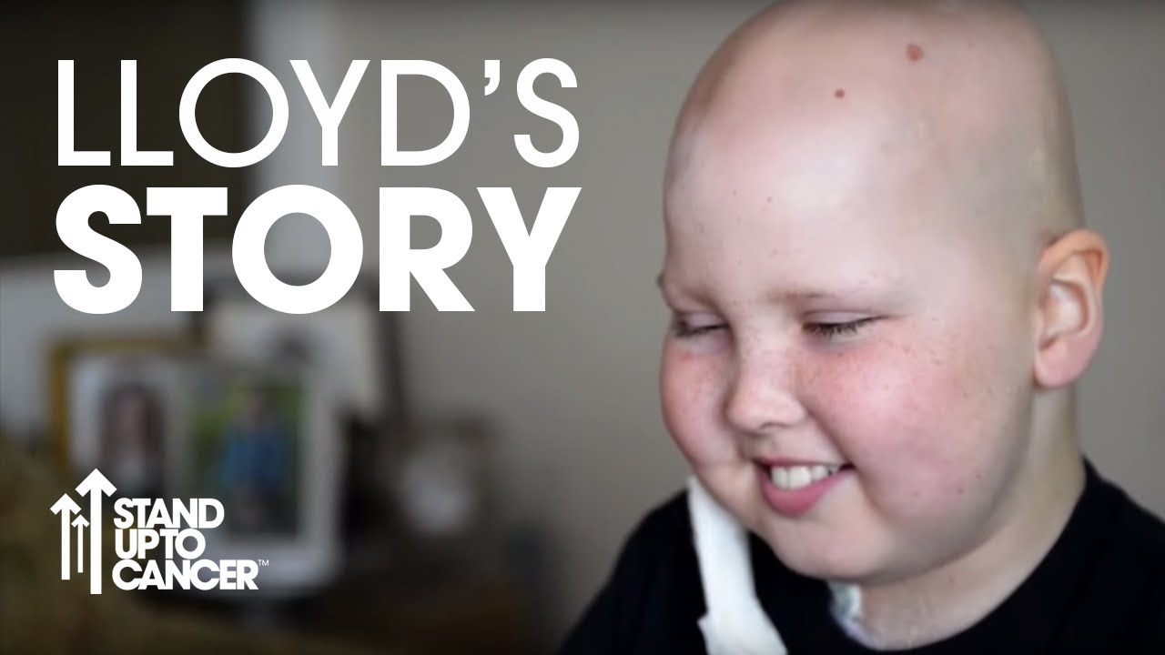 Lloyd's Story | Medulloblastoma | Stand Up To Cancer