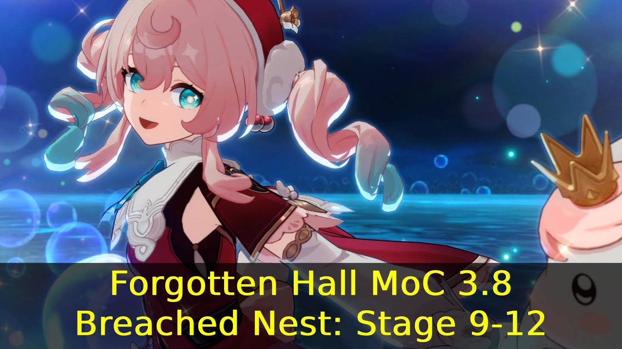 Forgotten Hall MoC 3.8 - Breached Nest: Stage 9-12 | Honkai: Star Rail