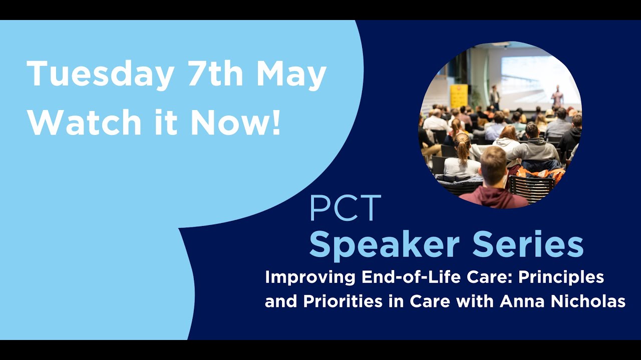 Speaker Series: Improving End-of-Life Care: Principles and Priorities in Care with Anna Nicholas