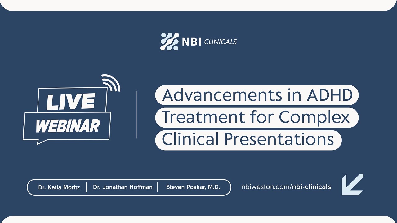 Advancements in ADHD Treatment for Complex Clinical Presentations