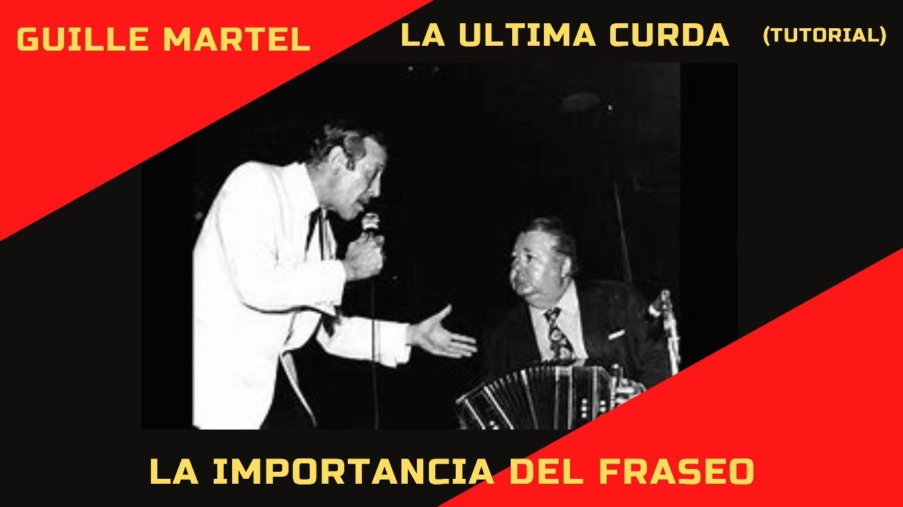 LA ULTIMA CURDA (Tutorial) El fraseo es importante