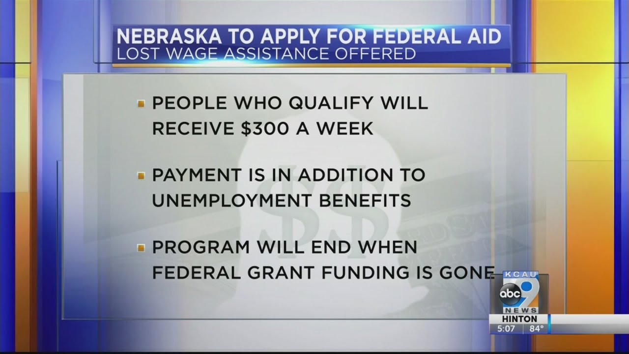 Nebraska to apply for federal lost wages assistance