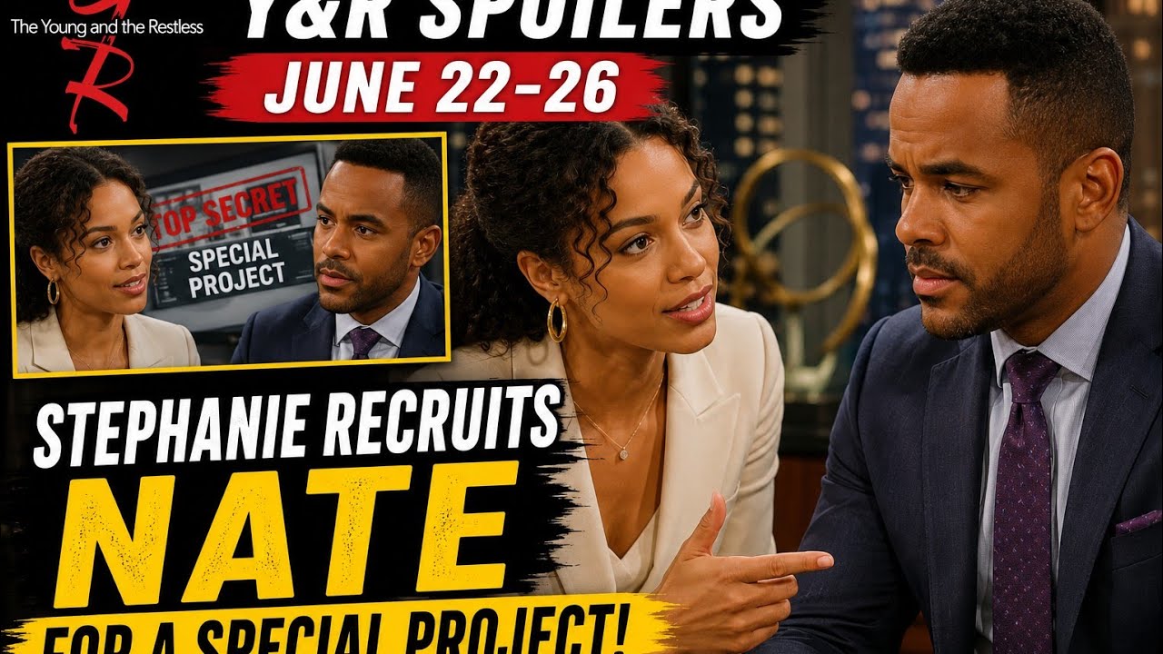 Y&R SHOCKER! Stephanie Pulls Nate Into a Dangerous Secret Mission &ndash; Everything Changes This Week! 