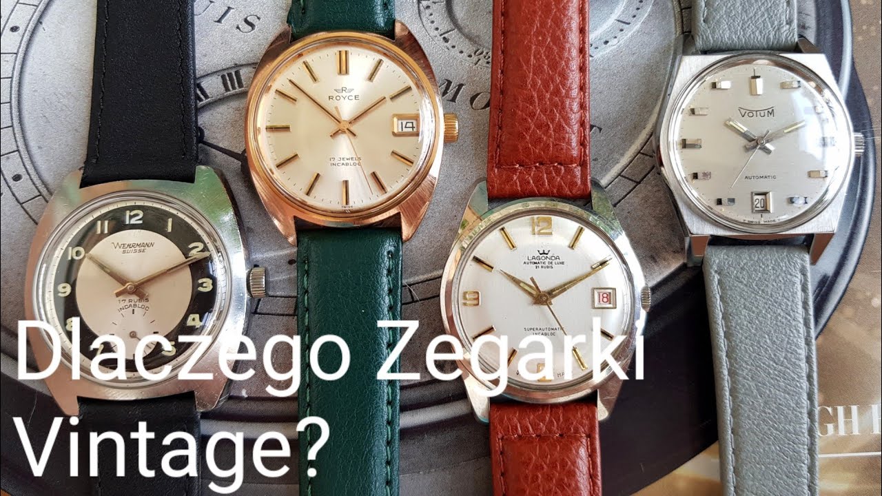 Zegarki Vintage - Dlaczego tak je lubię?
