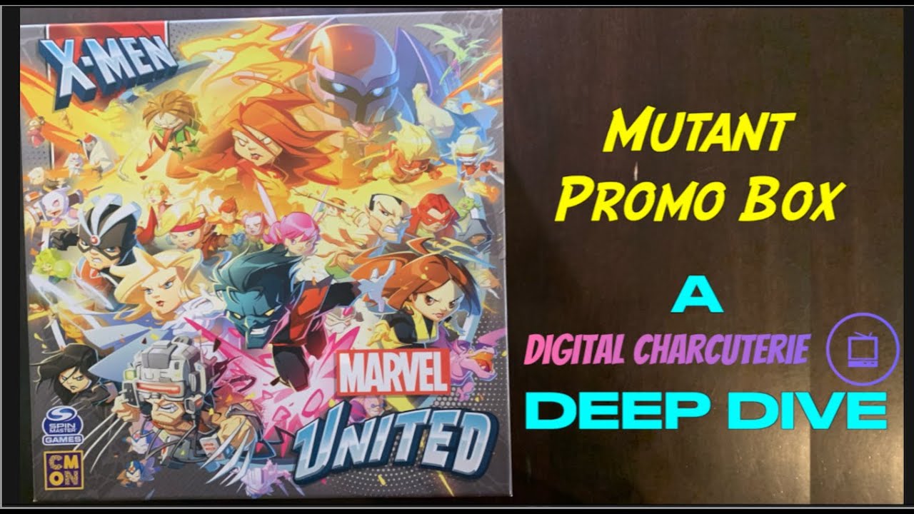 MUTANT PROMOS | A Marvel United Deep Dive