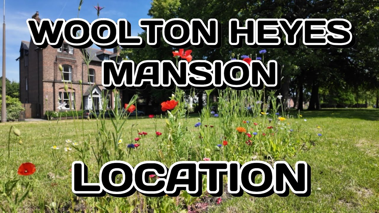 Woolton Heyes Mansion Location