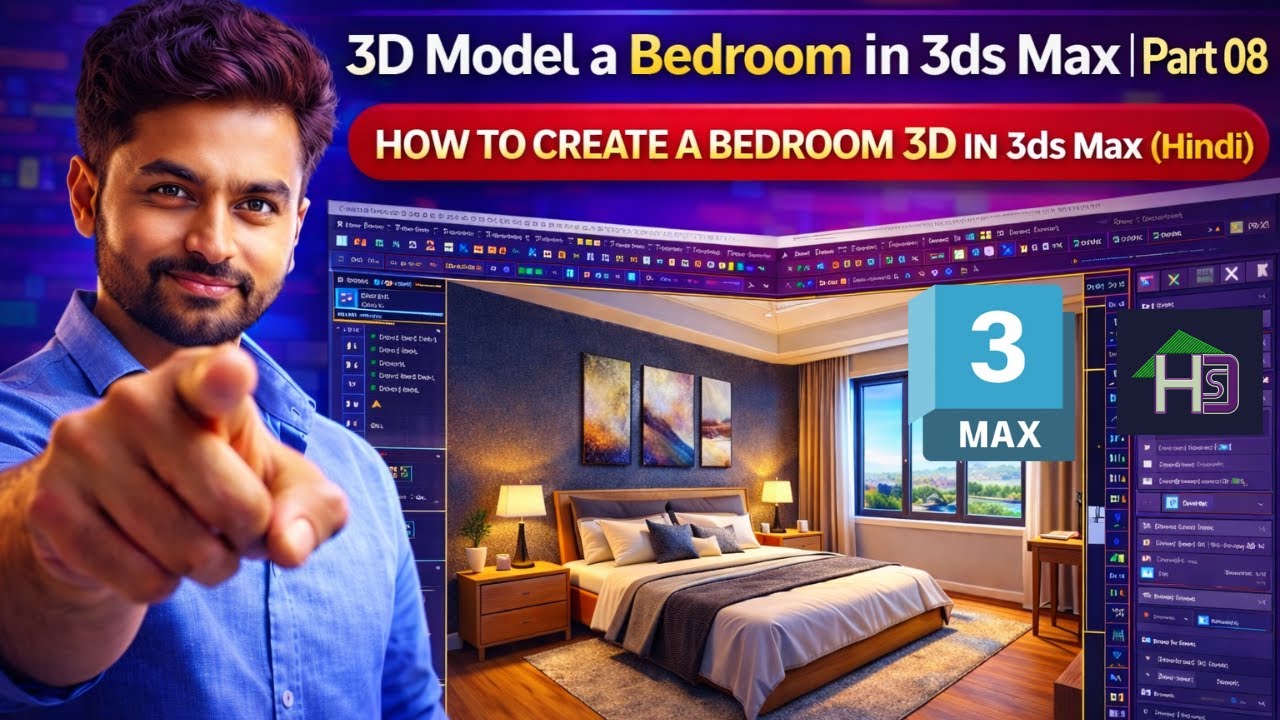 3D Model a Bedroom in 3ds Max | Part 08 | How to Create a Bedroom 3D in 3ds Max (Hindi)