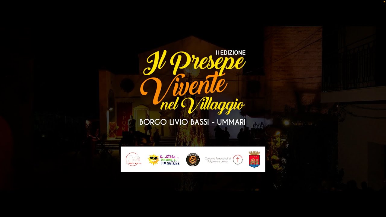 Il Presepe Vivente nel Villaggio — II Edizione — Full Video