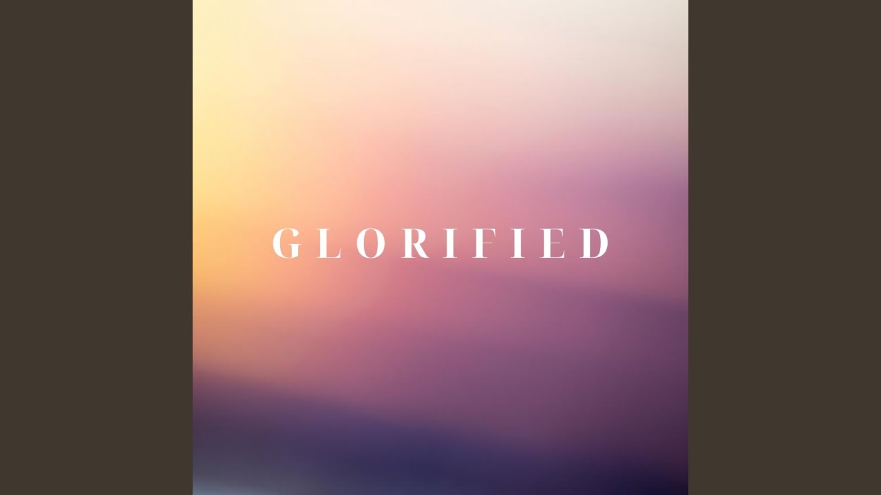 Glorified