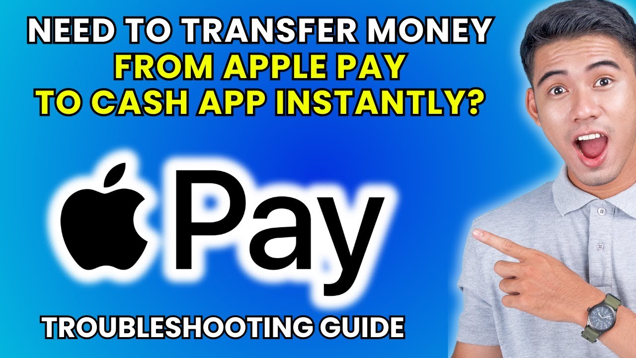 How to Transfer Money from Apple Pay to Cash App Instantly [2025 Method]