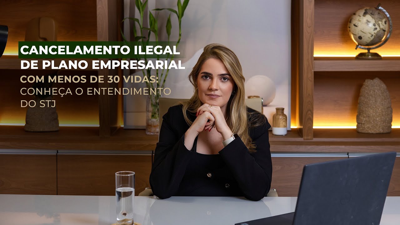 CANCELAMENTO ILEGAL DE PLANO EMPRESARIAL 