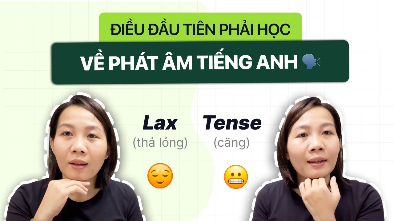 PHÁT ÂM TIẾNG ANH CƠ BẢN (Giải thích từ đầu cho người mới) ▸ Tập 1: 20 Nguyên Âm - IPA Vowels