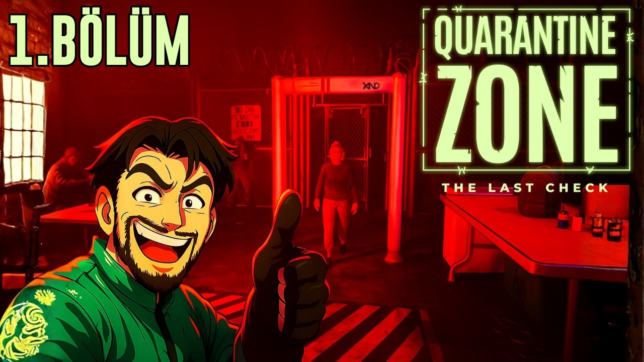 SON ZOMBİ BÜKÜCÜ ! QUARANTINE ZONE THE LAST CHECK #quarantinezonethelastcheck #oyunumadokunma