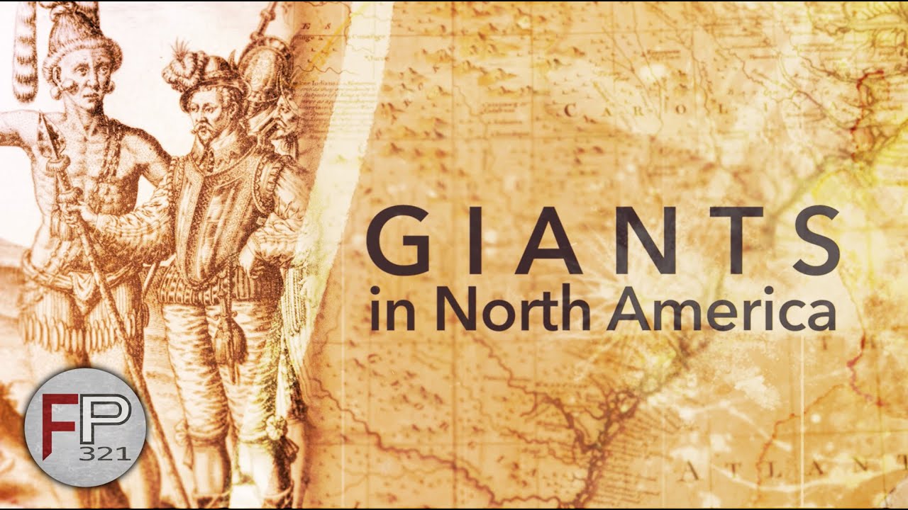 Giants in North America - What Does Source Material Reveal About Their Existence?