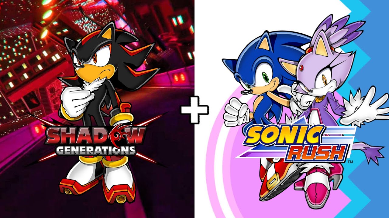 What if Shadow Generations had Sonic Rush music?