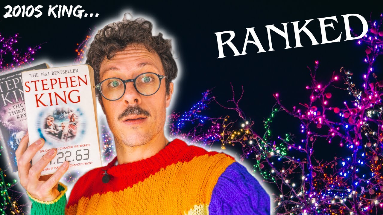 2010s Stephen King books *RANKED* My spoiler-free countdown of another decade of books!