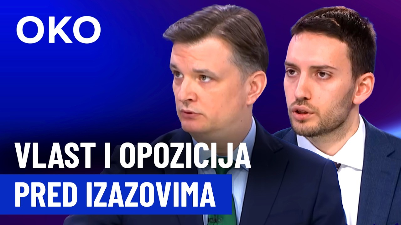 Oko: Vlast i opozicija pred lokalnim i državnim izazovima