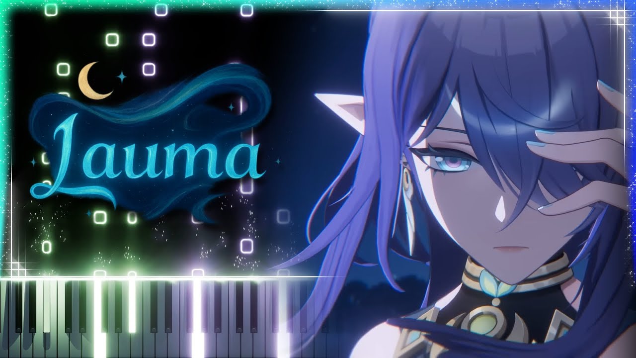 「Lauma Theme」Genshin Impact Piano