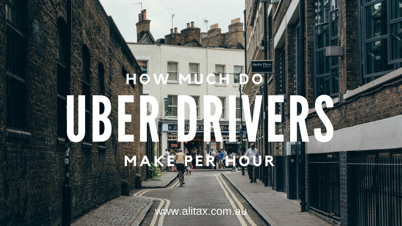 How Much Do Drivers Make With Uber - Alitax.com.au