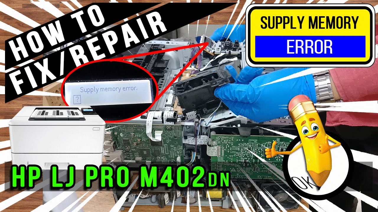 How To Fix Repair Supply Memory Error | Hp Laserjet Pro M402dn