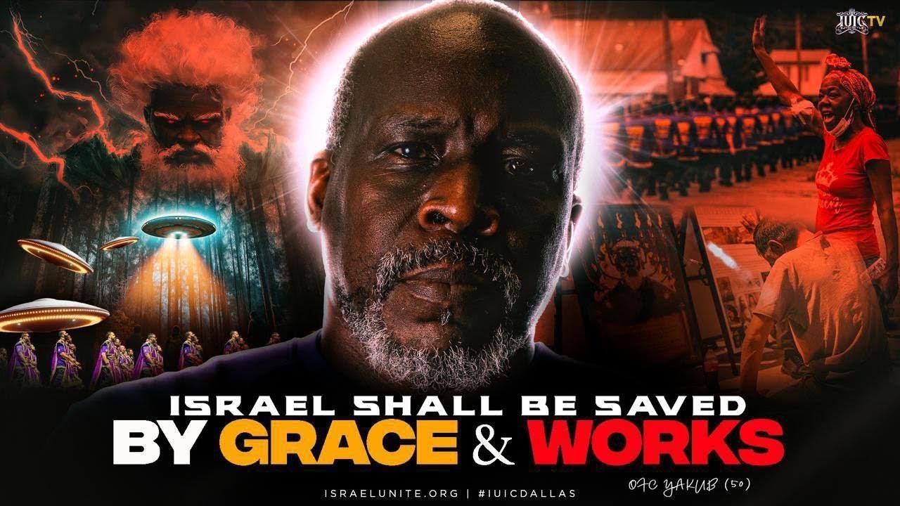 Israel Shall Be Saved By Grace And Works