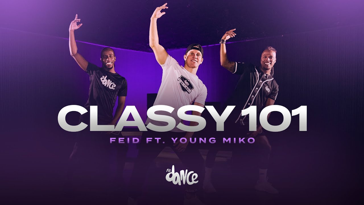 Classy 101 - Feid ft. Young Miko  | FitDance (Choreography)