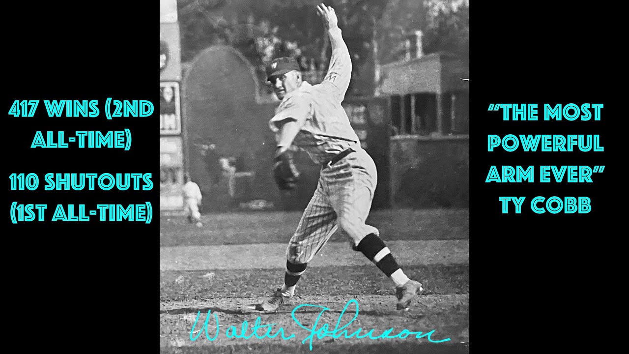 WALTER JOHNSON Pitching Mechanics & Rare Footage | Ultimate Highlights【BEST QUALITY UPDATED】