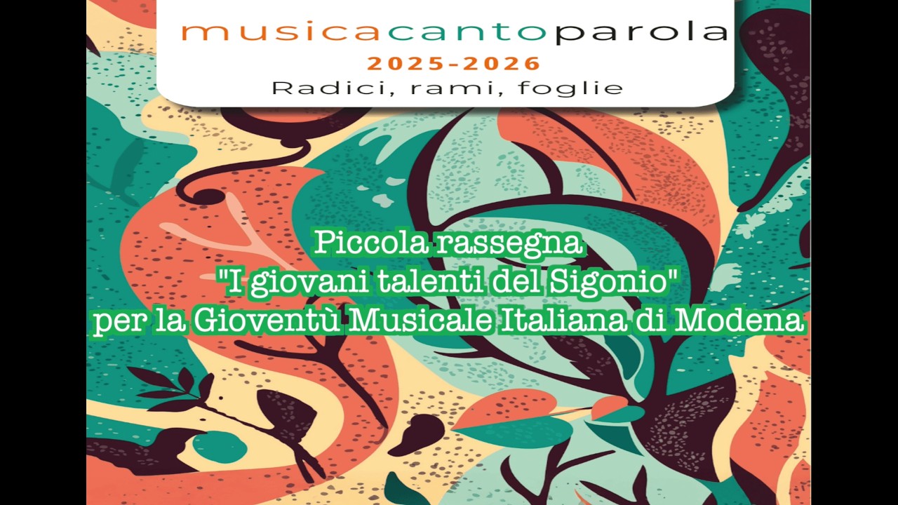 Rassegna GMI Giovani Talenti Liceo Musicale Sigonio 2025/26