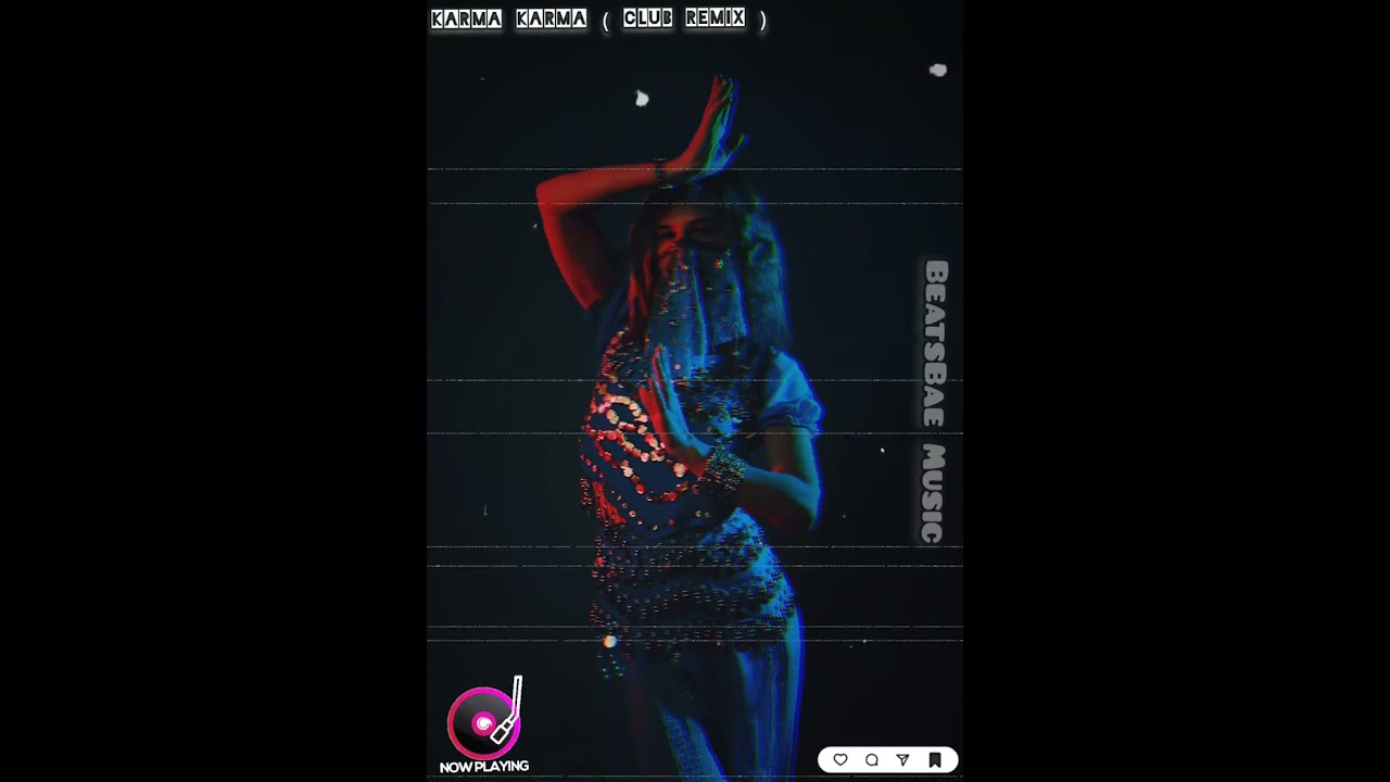 KARMA KARMA ( CLUB REMIX ) | NEW HINDI SONG | BASS BOOSTED | 2025