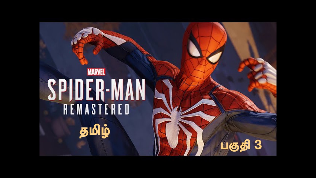 Marvel spider man remastered தமிழ் commentary பகுதி 3