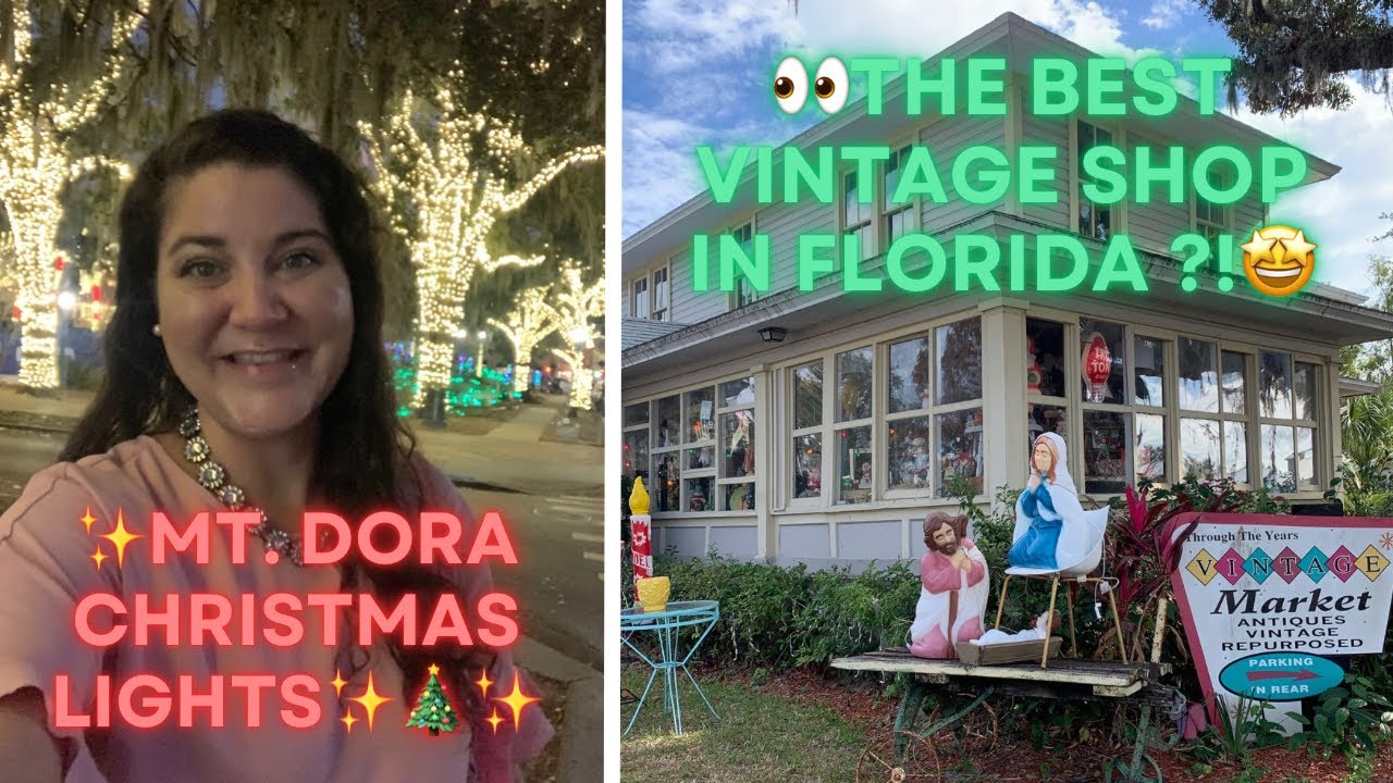 Did I Discover the BEST Vintage Shop in FL?! 👀 | Mt. Dora Christmas Lights! ✨🎄✨| Antiques