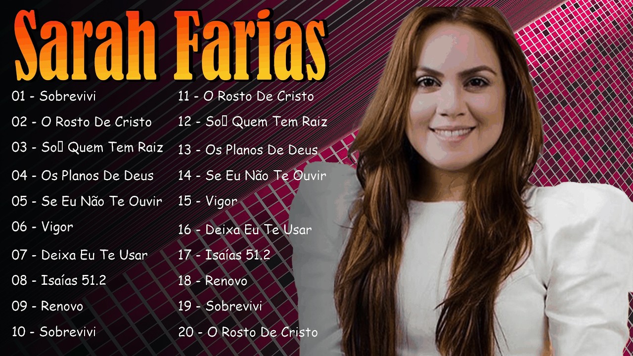 Sarah Farias - COLETÂNEA DE SUCESSOS (Músicas Mais Tocadas) Atualizada 2026