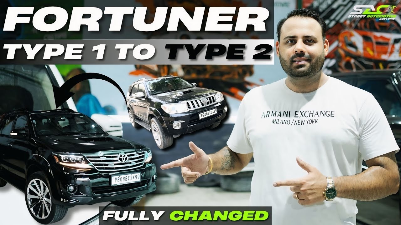 Fortuner type 1 to Type 2 Conversion // Fully Changed #streetautomotivecustoms #fortuner