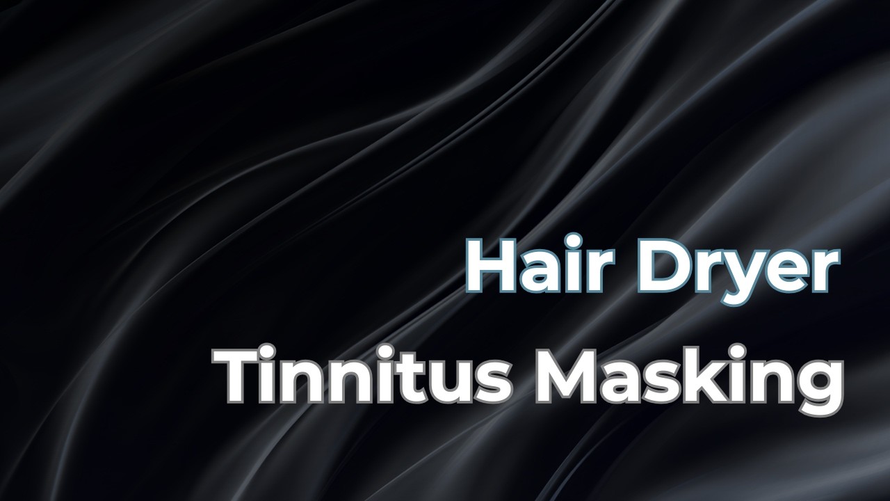Hair Dryer Noise for Tinnitus Masking – 10 Hours – Black Screen