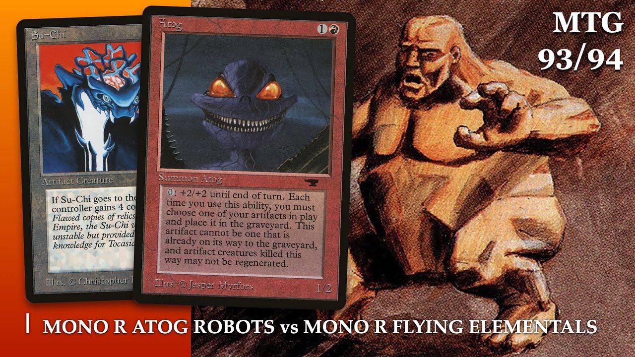 Atog Robots (R) vs Flying Elementals (R) | Old School Magic the Gathering | MTG 93/94  | 355