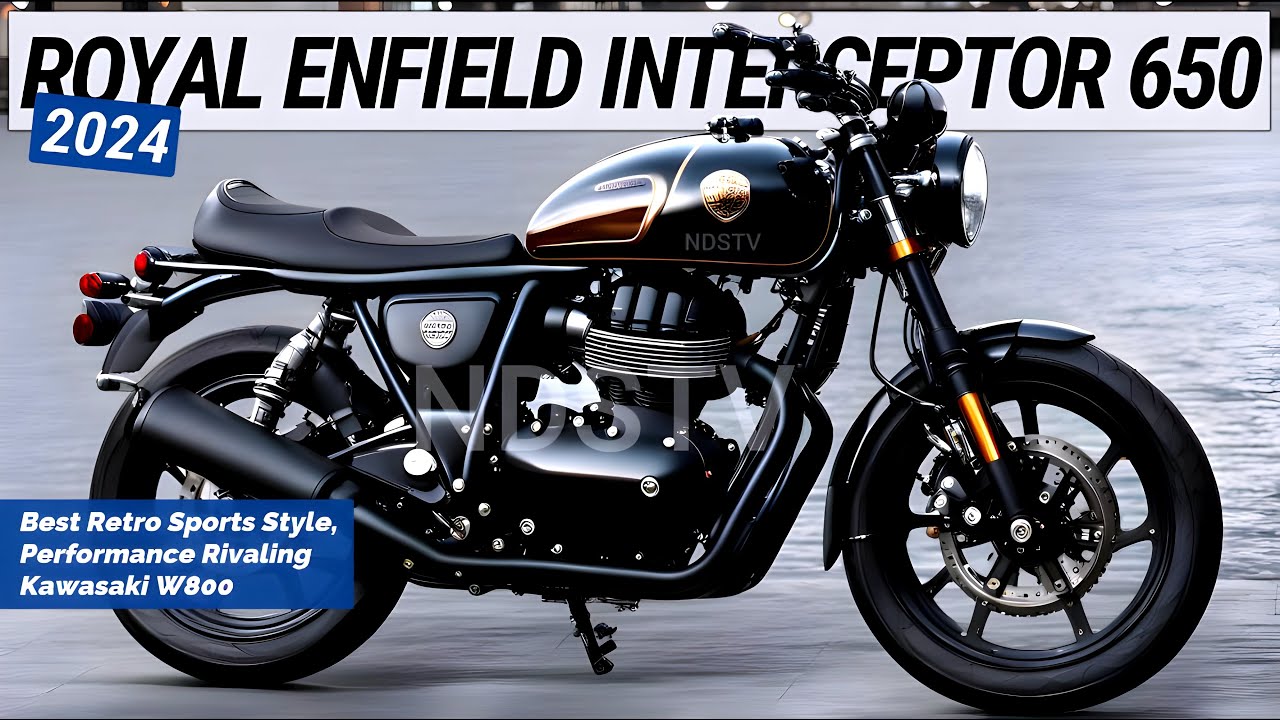 2024 ROYAL ENFIELD INTERCEPTOR 650 : Best Retro Sports Style, Performance Rivaling Kawasaki W800
