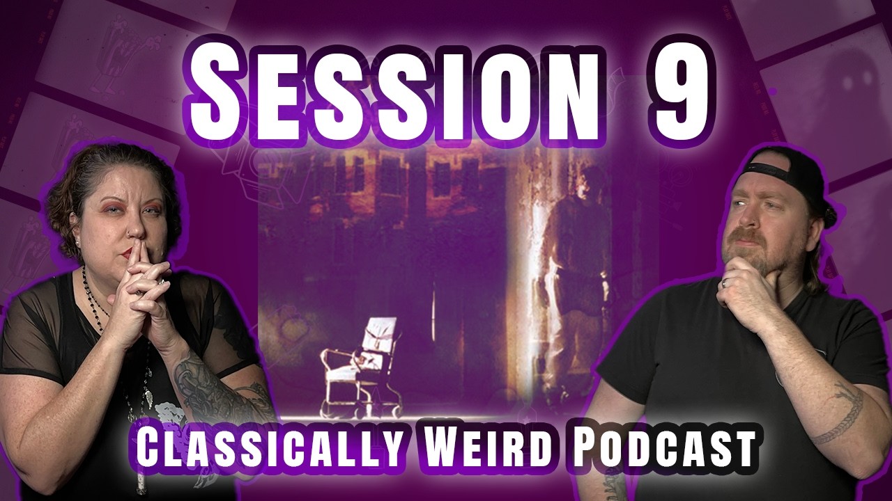 Haunted Hospital or Haunted Mind? Session 9