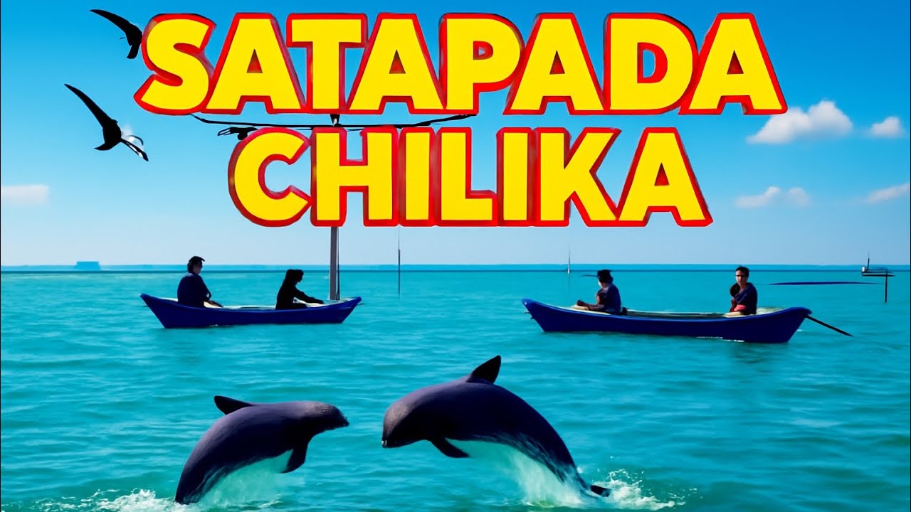 Satapada Escapes: Gateway to the Irrawaddy Dolphins