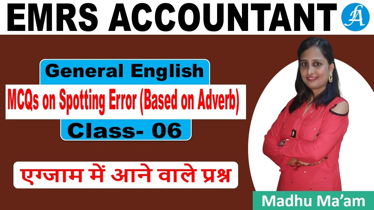 EMRS Accountant II  Mock Test on Adverb | By Madhu Agrawal
