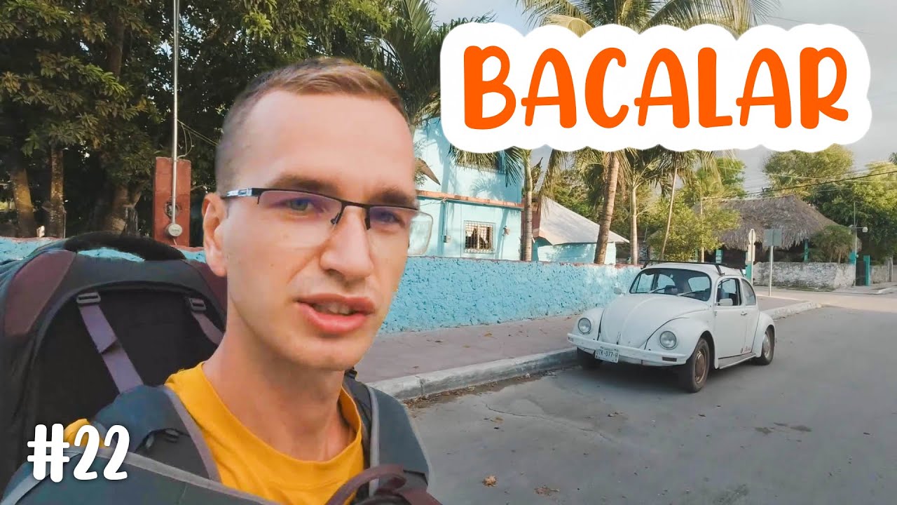 Bacalar - Pierwsze wrażenie 🌴🌮| Meksyk #22