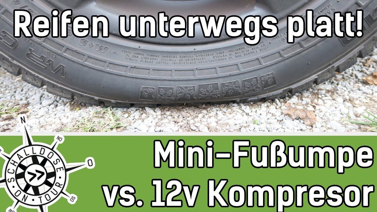 Unterwegs Reifen aufpumpen || Mini Fußpumpe vs. 12v Kompressor || SCHALLDOSE ON TOUR