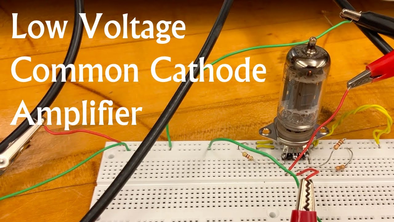 Low-voltage Common Cathode Amplifier on the Breadboard (12AU7 Tube) (Guitar Amplification & Effects)