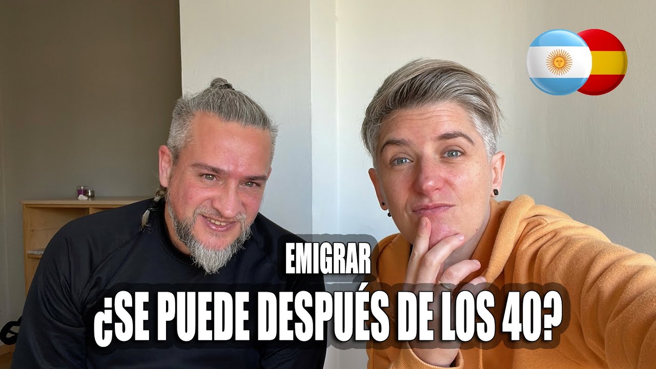 EMIGRAR después de los cuarenta en pareja y con OFICIO