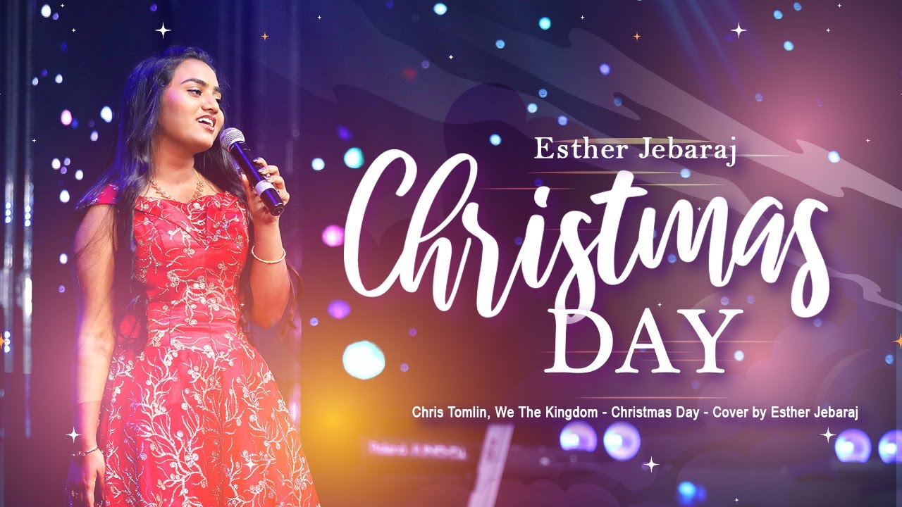 Chris Tomlin - Christmas Day - Esther Jebaraj (Cover song)