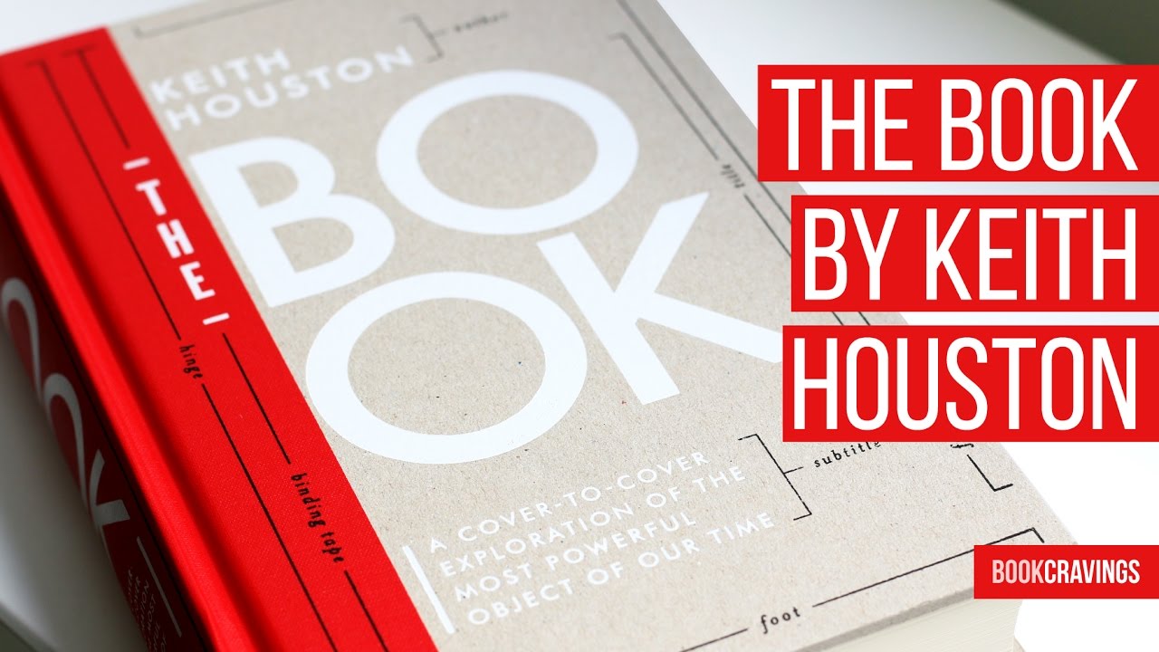 The Book, by Keith Houston | BookCravings