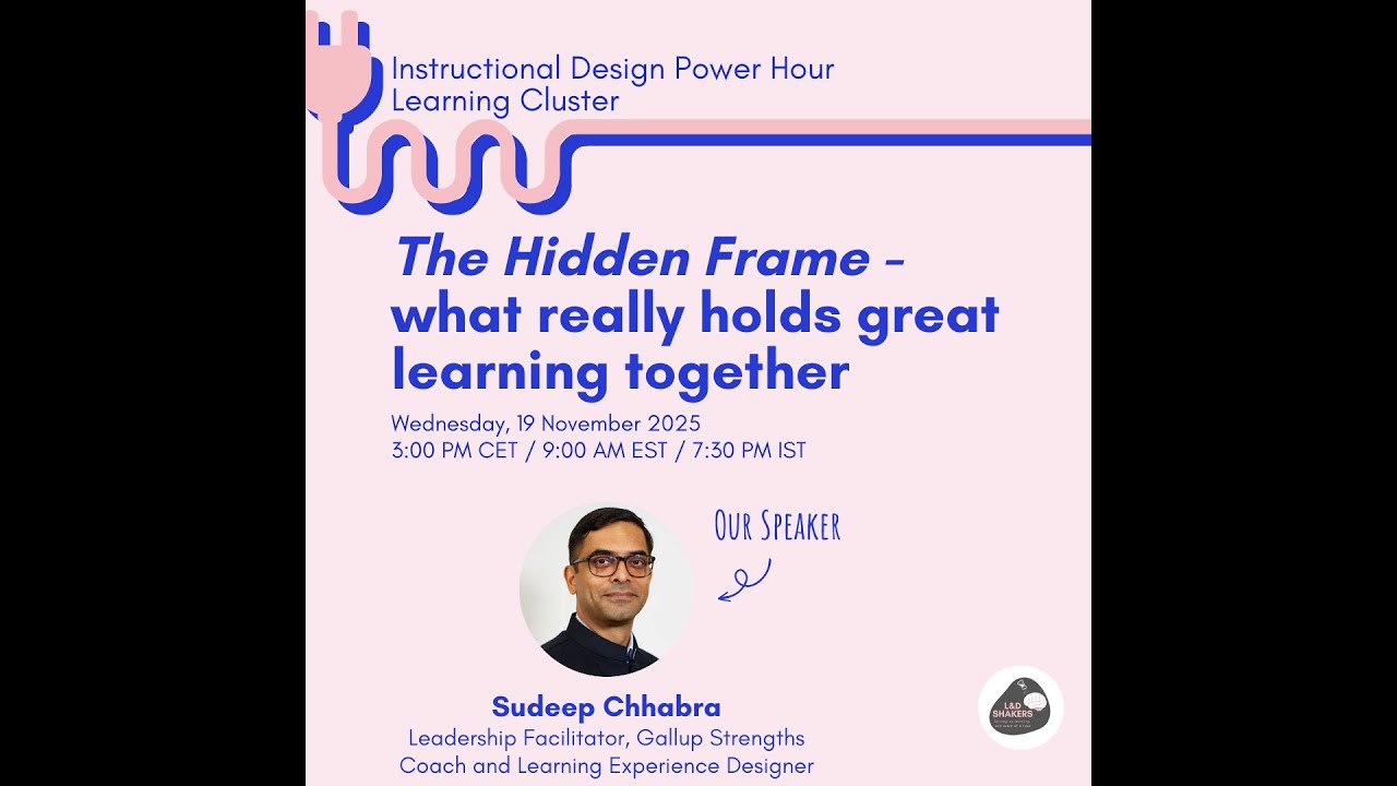 “The Hidden Frame”   what really holds great learning together