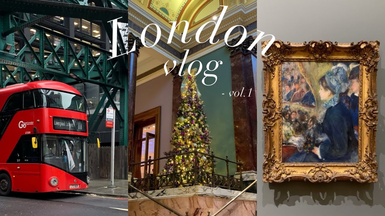 London Vlog #1 | Solo Travel, Cafes☕️, Tate Modern, Borough Market, The National Gallery, etc.